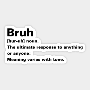 Bruh Definition Sticker